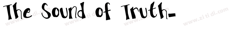 The Sound of Truth字体转换